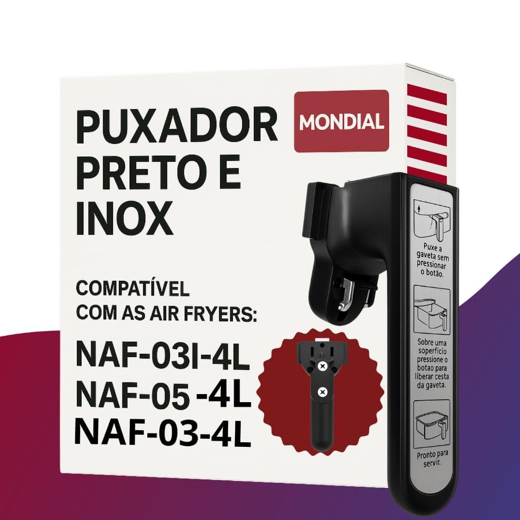 Alça Puxador P/ Fritadeira NAF-05 NAF-03 4 L Air Fryer Mondial Original