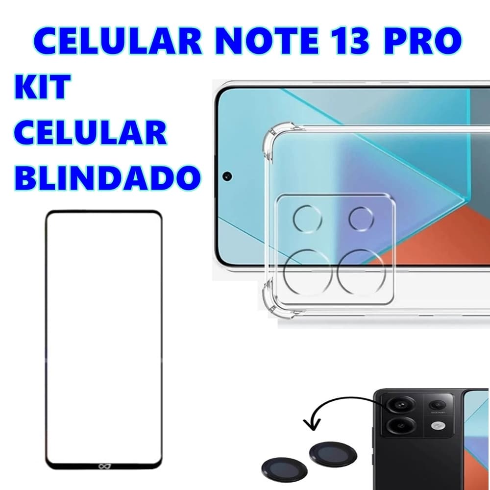 Kit Celular Blindado Note 13 Pro 5G Xiaomi Capa Anti Impacto + Película Full Cover 3D + Película Para Câmera Bolinha