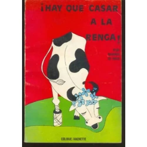 ¡Hay Que Casar a la Renga! - Olga Navarro de Rossi