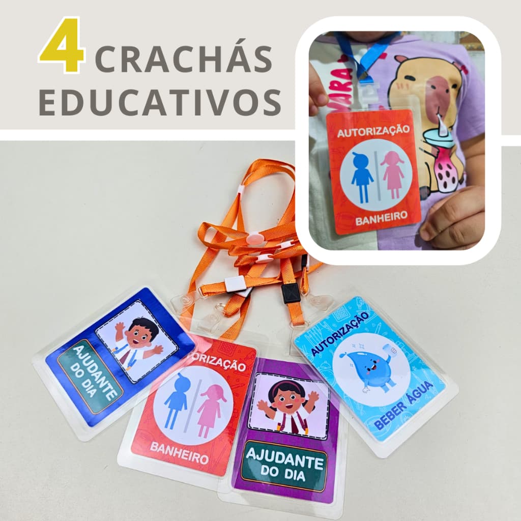 Crachá Ajudante do Dia - Kit 4 CRACHÁS - Menino / Menina / Beber Água / Banheiro