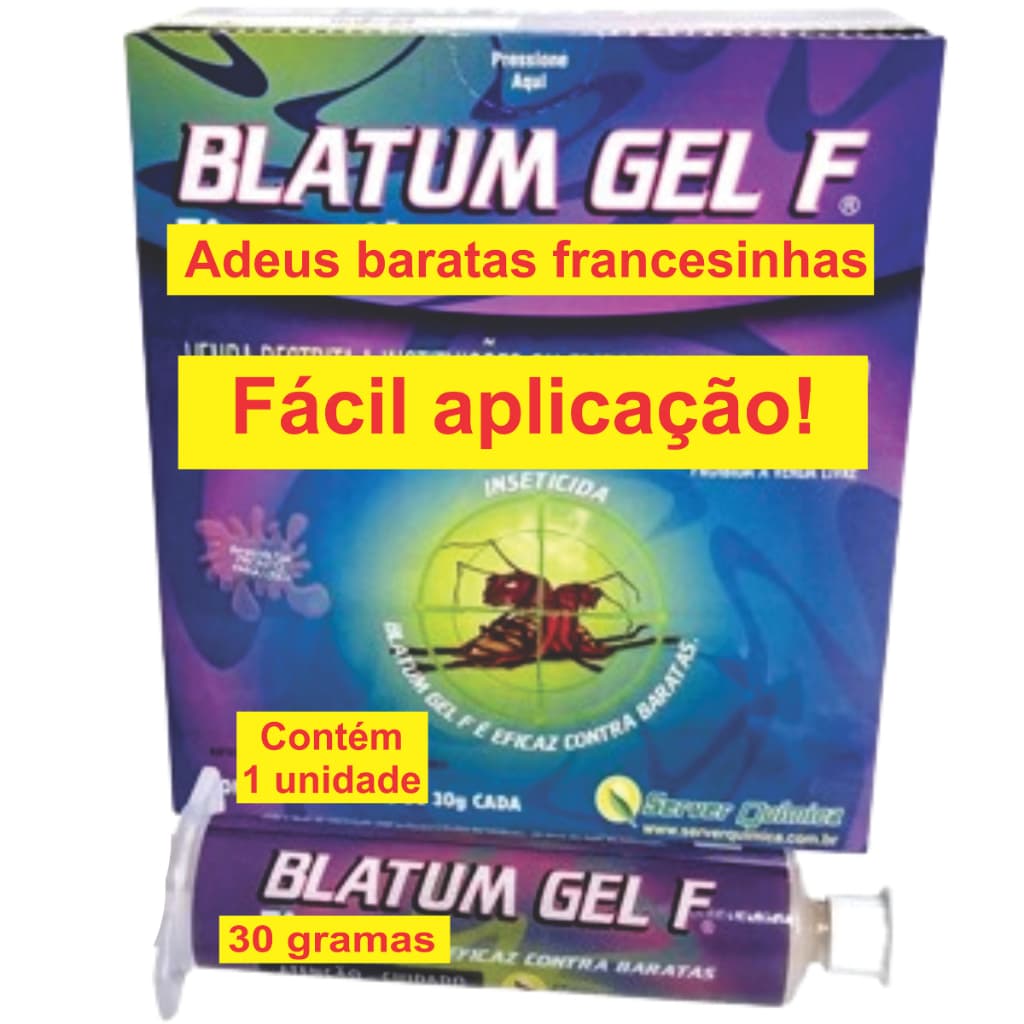 Gel Blatum 30 g  contra baratas francesinhas esgoto resolve mesmo efeito, rápido e duradouro a solução para baratinhas !