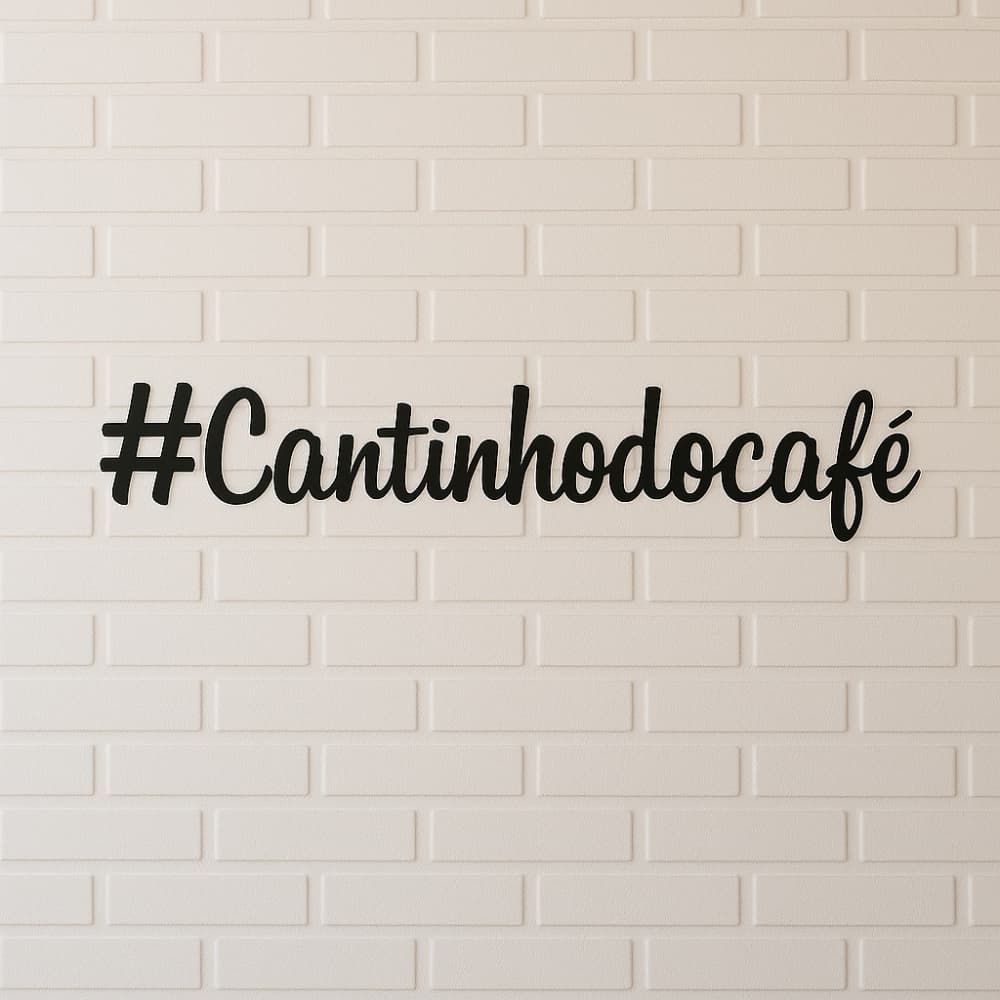 Frase Cantinho Do Café Quadro Decorativo Em MDF