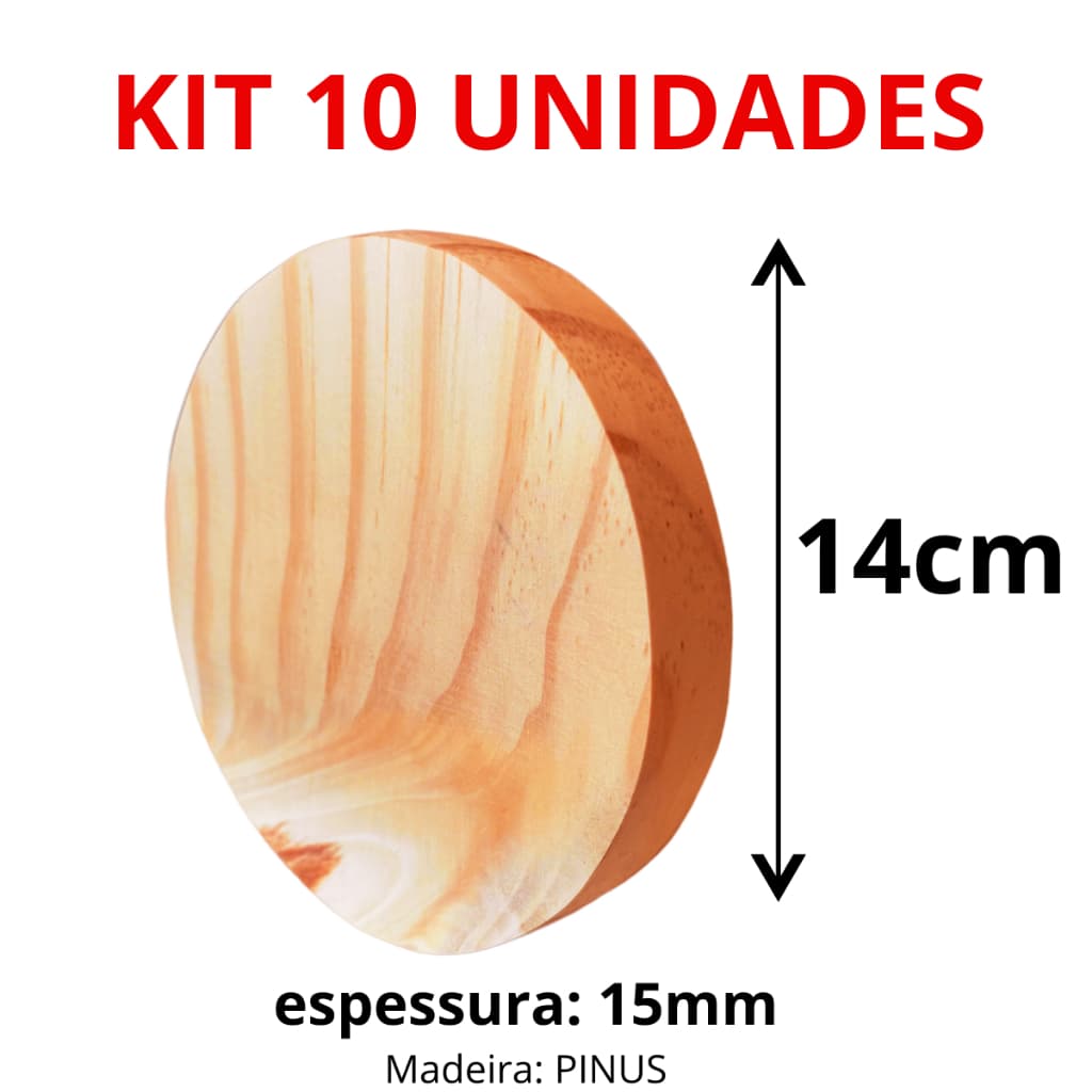 Kit 10 Placa Base Redonda Bolacha Madeira Pinus 14 cm diametro 1,5cm Espessura