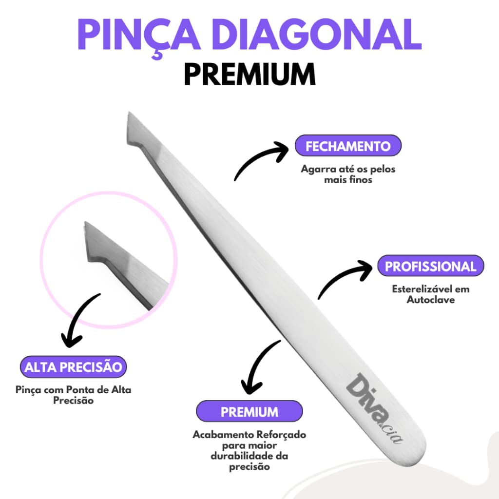 Pinça Diagonal Design De Sobrancelhas Depoilação Autoclavável Diva e Cia