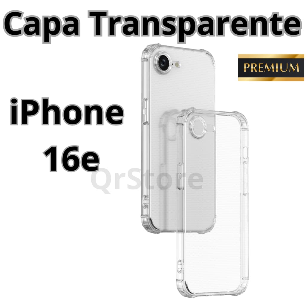 Capa iPhone 16e Transparente Anti - Impacto Lançamento Exclusivo