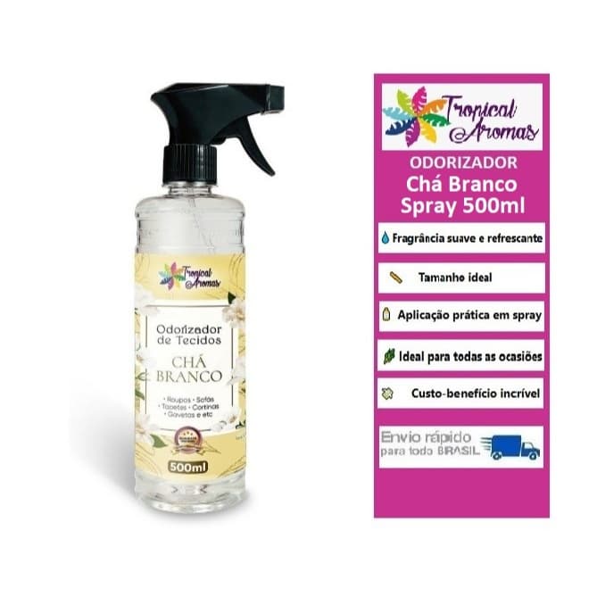 Odorizador de Tecido Chá Branco Spray Perfume Agua Passar Roupa 500ml Tropical Aromas