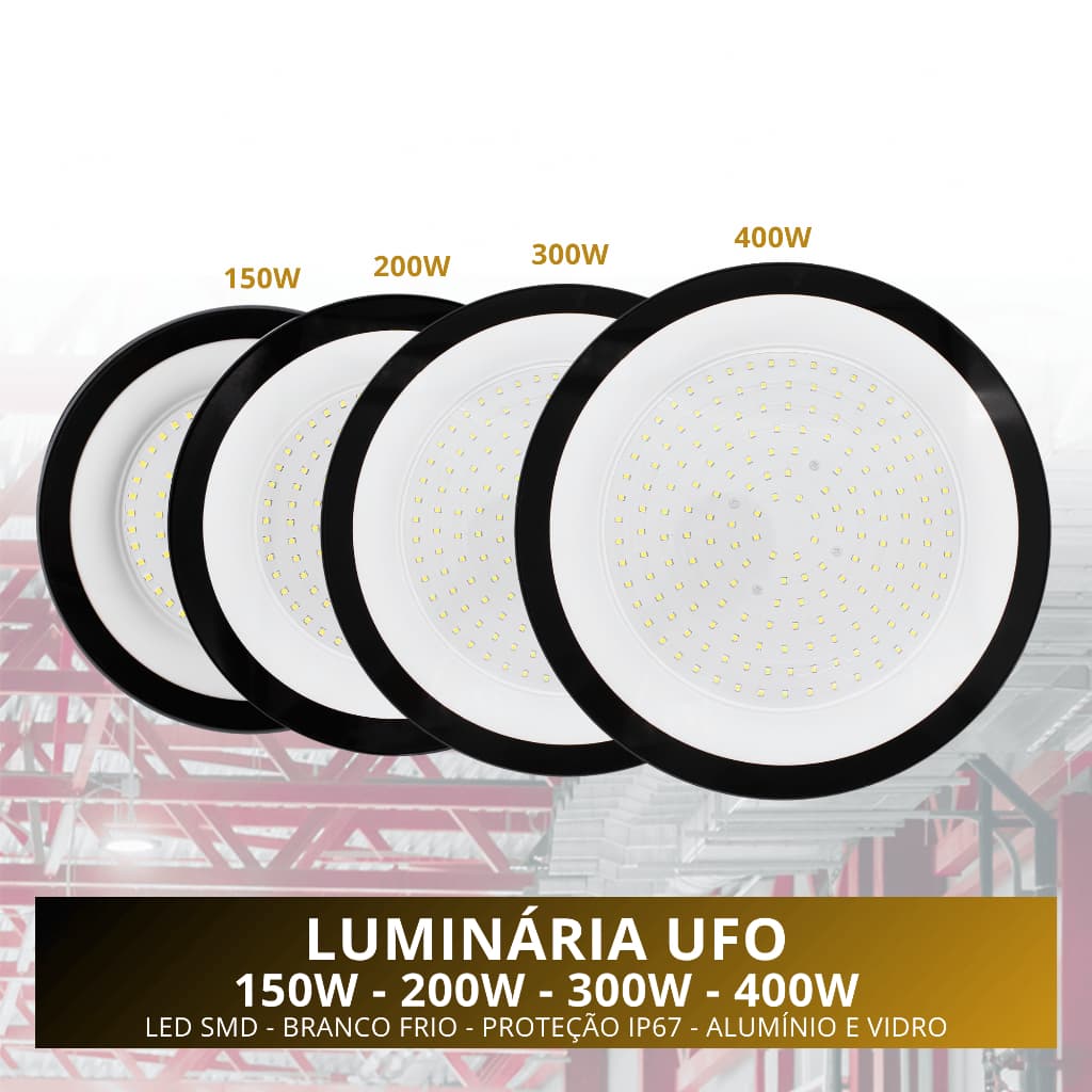 Luminária Led Ufo Ip67 150W/200W/300W/400w  HighBay Galpão Bivolt Branco Frio
