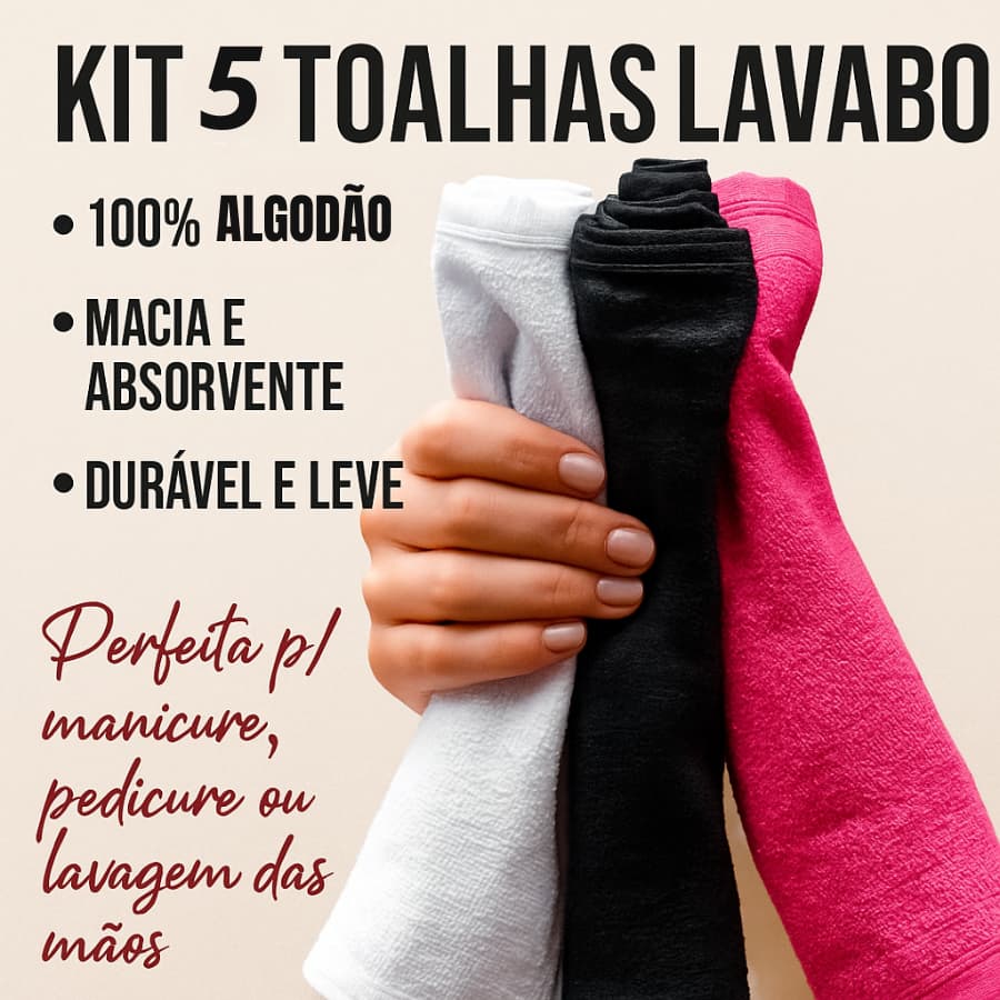 Kit 5 Toalhas Lavabo Manicure Pedicure 100% Algodão Macia e Absorvente -  30cm x 42cm