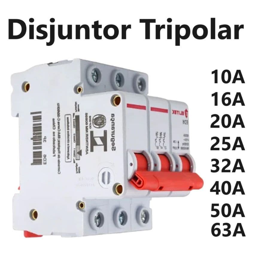 Disjuntor Tripolar Elitek 10A 20A 25A 32A 40A 50A 63A 70A
