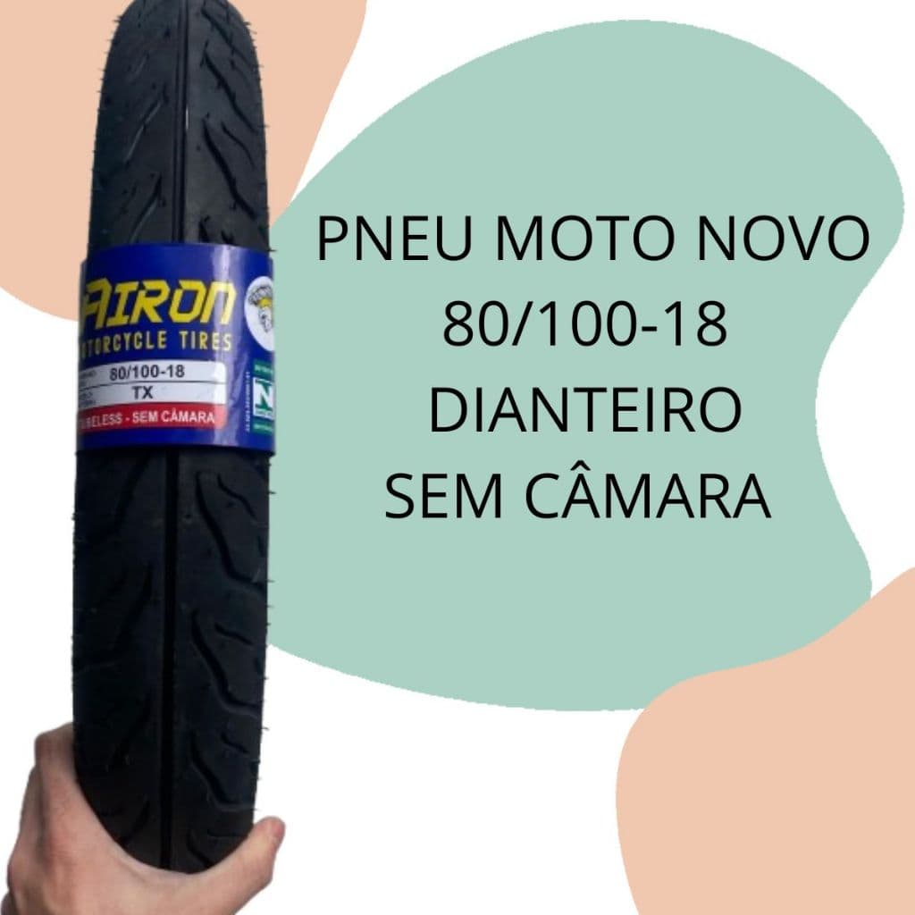 Pneus Novos Iron 80/100-18 Dianteiro Cg/Titan/Ybr/Factor Sem Camara