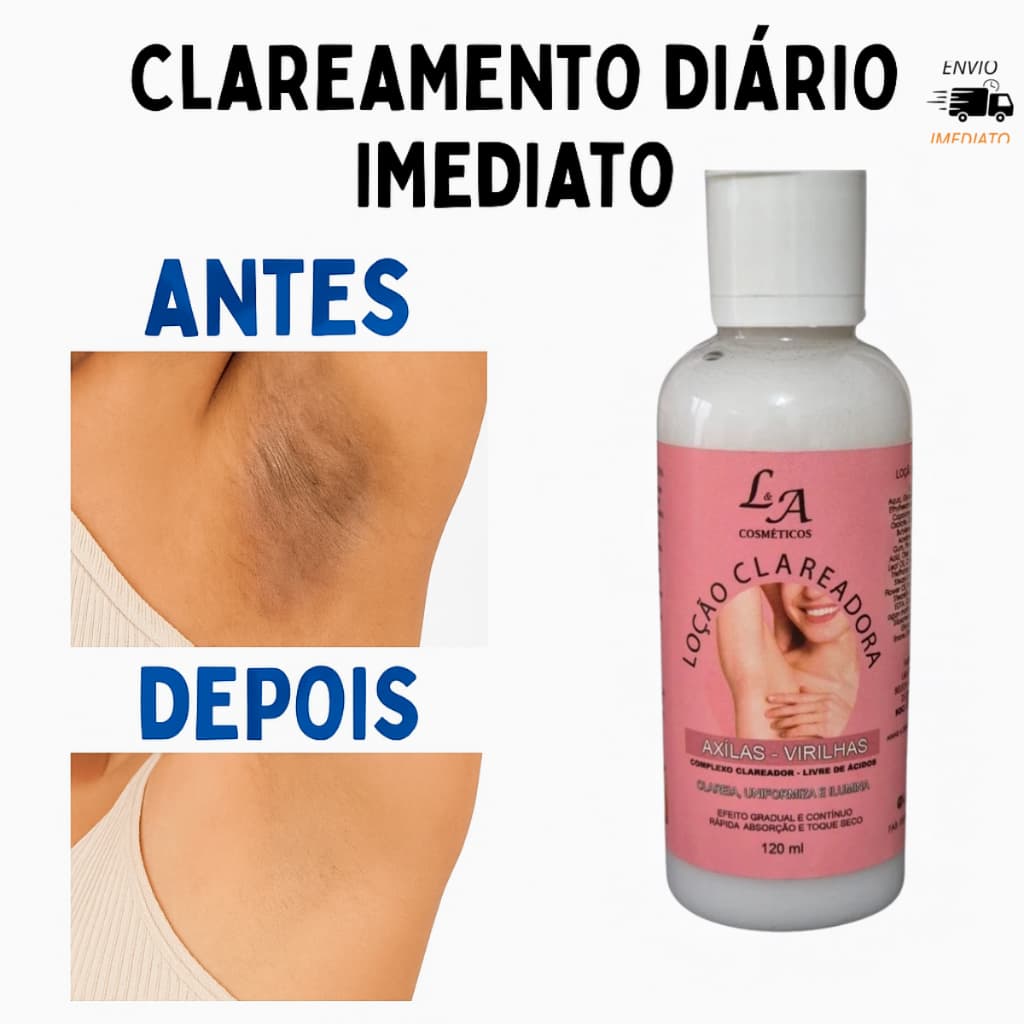 Loção Clareadora Axilas e Virilhas L&A 120ml Clareamento Diário