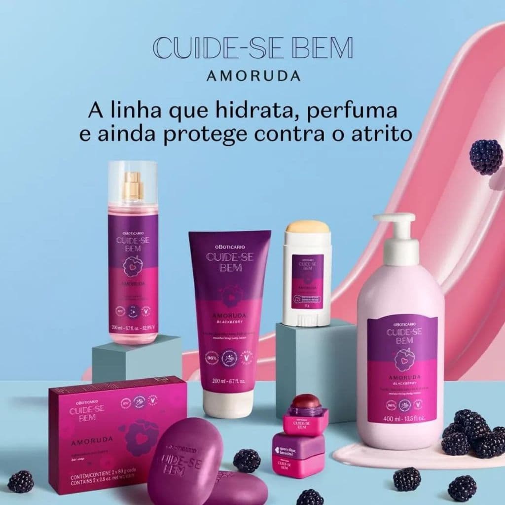 Cuide se Bem Amoruda O Boticário Amora