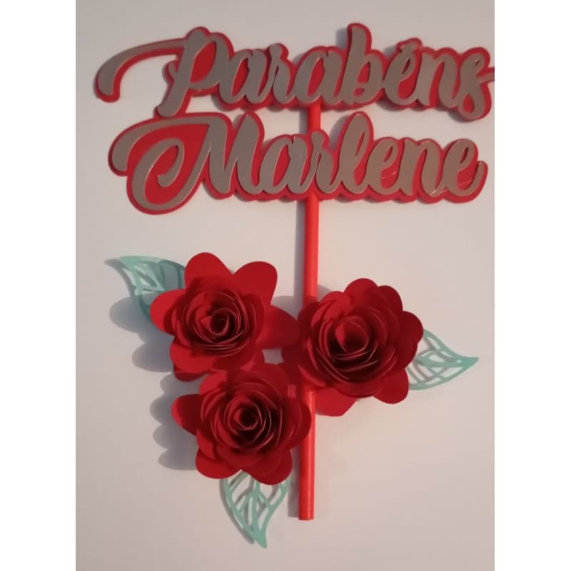 Topo de Bolo/ Topper de Bolo Personalizado Com Flores