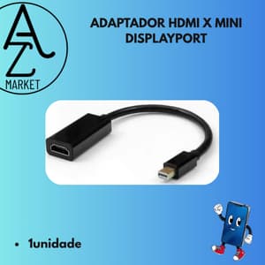 ADAPTADOR HDMI X MINI DISPLAYPORT