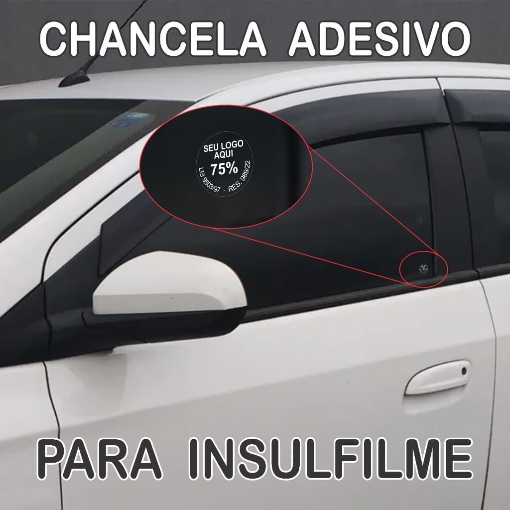 Chancela Personalizada - Adesivo para Insulfilm - Película Automotiva