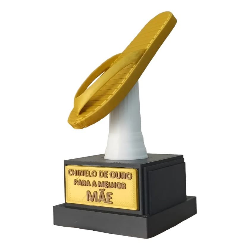 Presente dia das Mães - Troféu Chinelo de Ouro para a Melhor Mãe