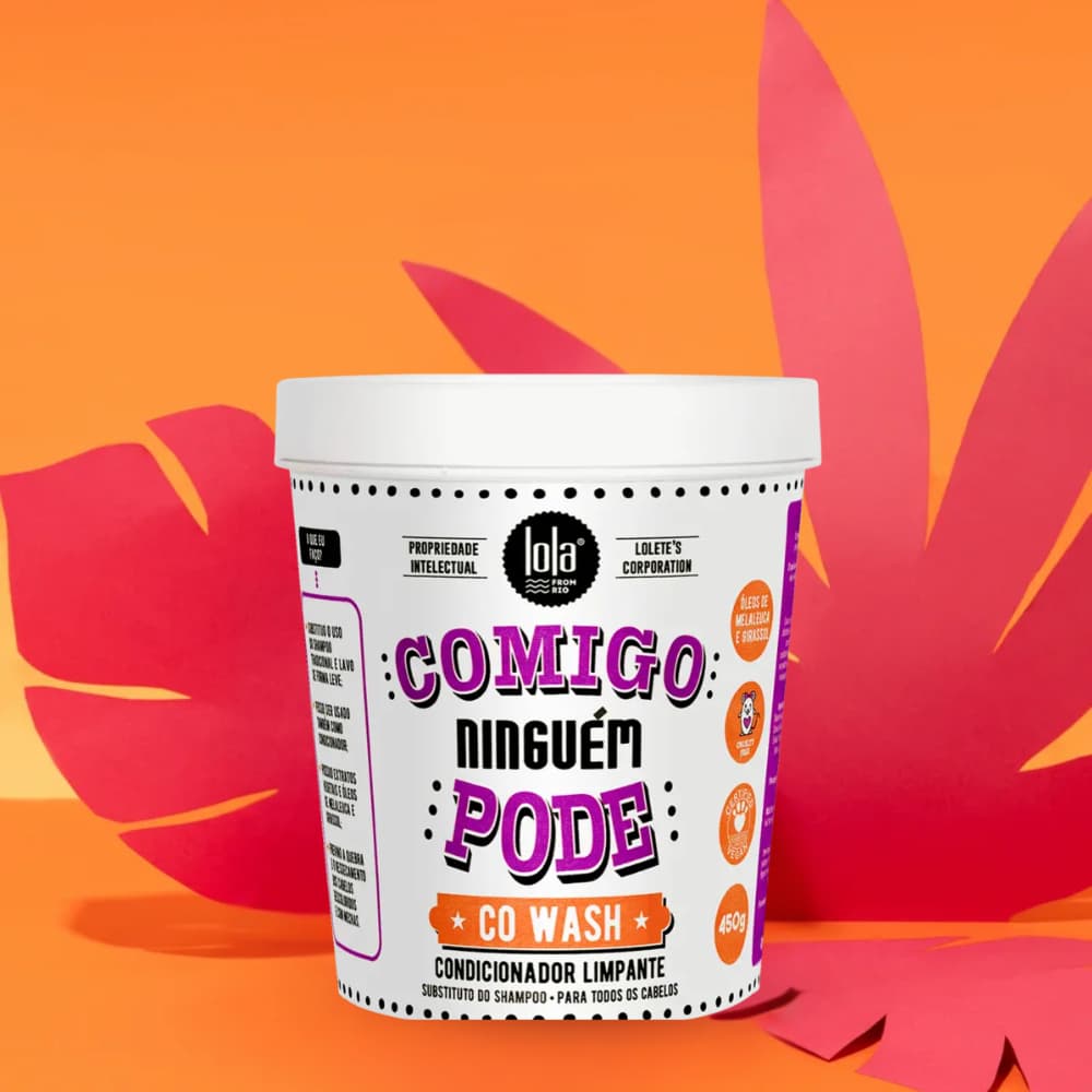 Condicionador Comigo Ninguém Pode Co Wash Lola Cosmetics 450g Cabelo Fio Forte Suave Rotina Hidratação Limpeza