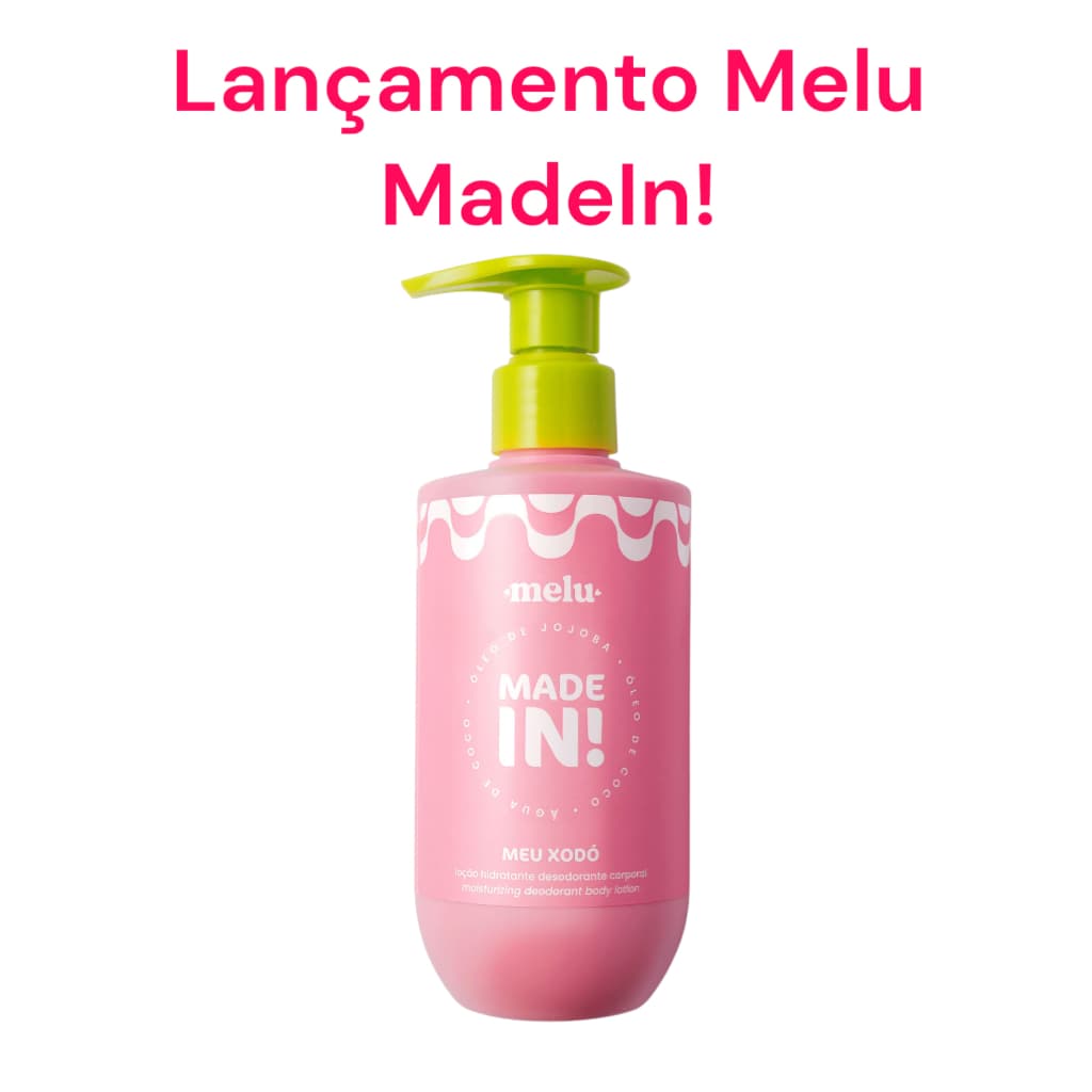 LOÇÃO HIDRATANTE DESODORANTE CORPORALMEU XODÓ MADE IN! by Melu Ruby Rose