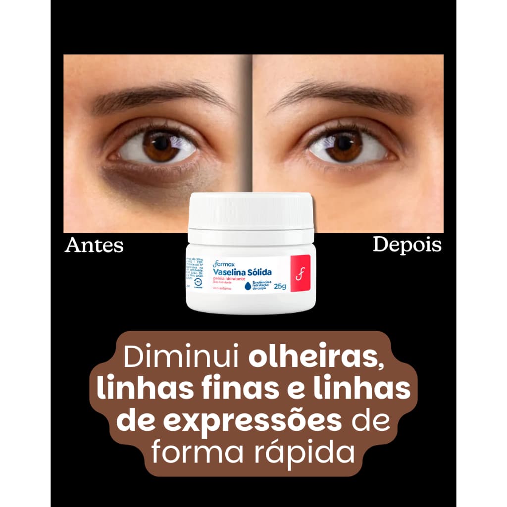 Vaselina Farmax 25g – Hidrata, Suaviza Olheiras e Pele Ressecada, para Rosto, Lábios e Áreas Secas