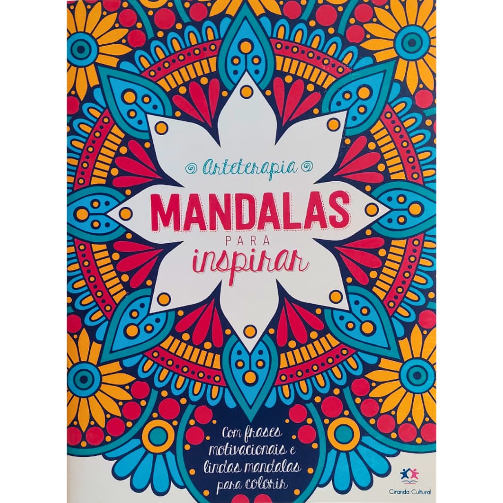 Livro Mandalas Inspirar Antiestresse Relaxamento para colorir