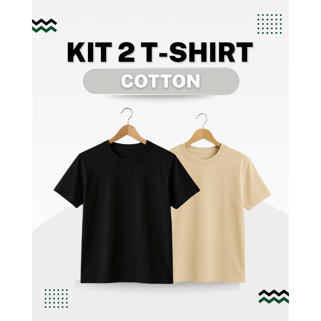KIT 2 CAMISETAS COTTON ALGODAO E ELASTANO