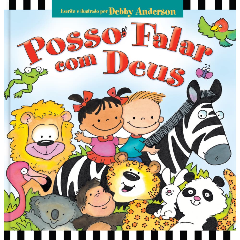 Posso falar com Deus - Ele sempre está comigo - Livro infantil Cristão