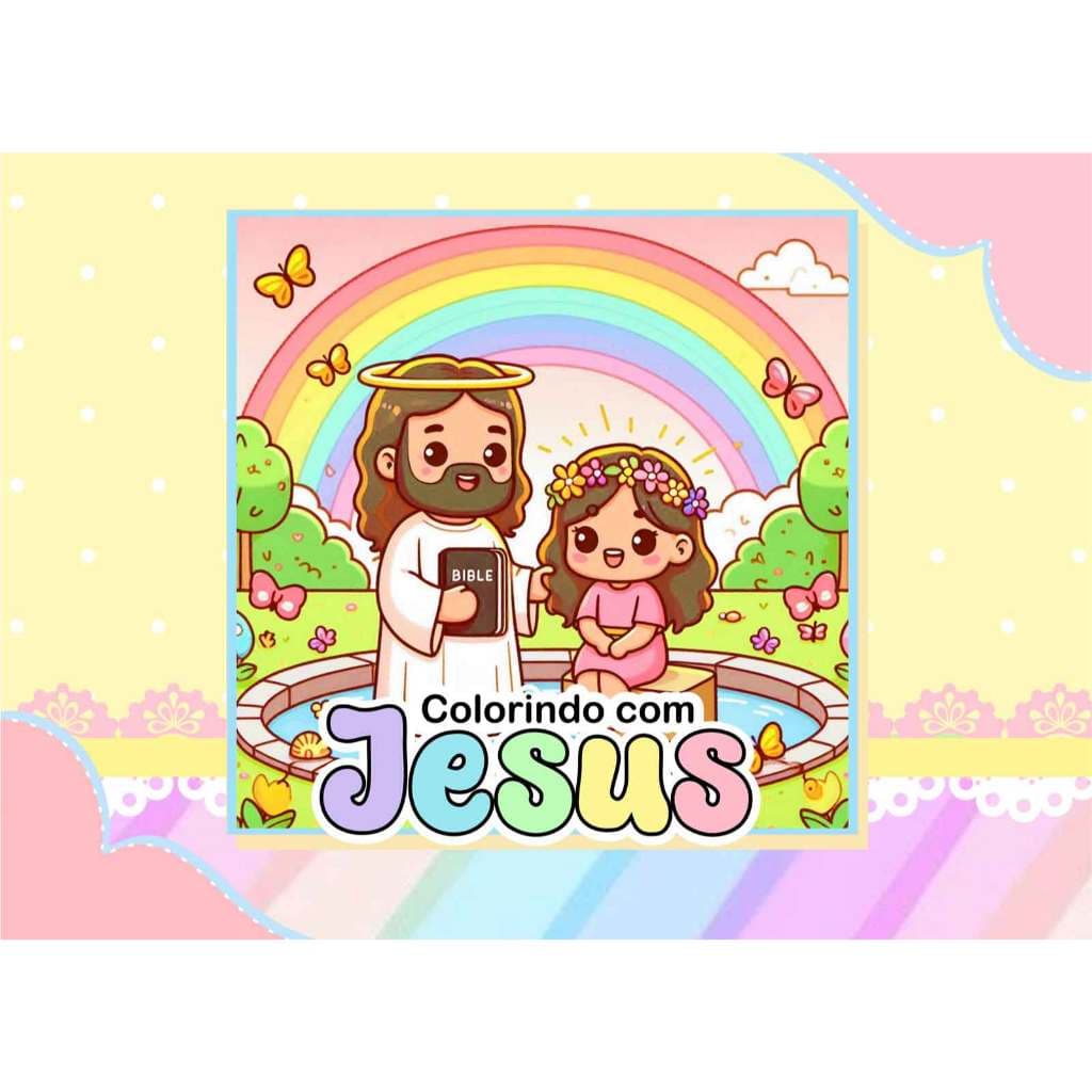 Livro colorindo com Jesus edição para meninas bo bbi egods capa dura laminada cn