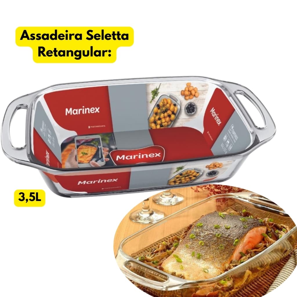 Assadeira Vidro Marinex Retangular Seletta 3,5L Alça Refratário Lasanheira Restaurante Grande Funda