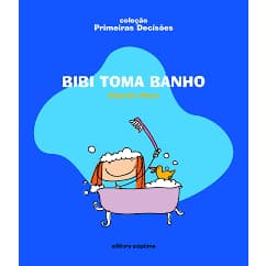 Bibi toma  Banho - Autor(a): Alejandro Rosas - Editora: Scipione