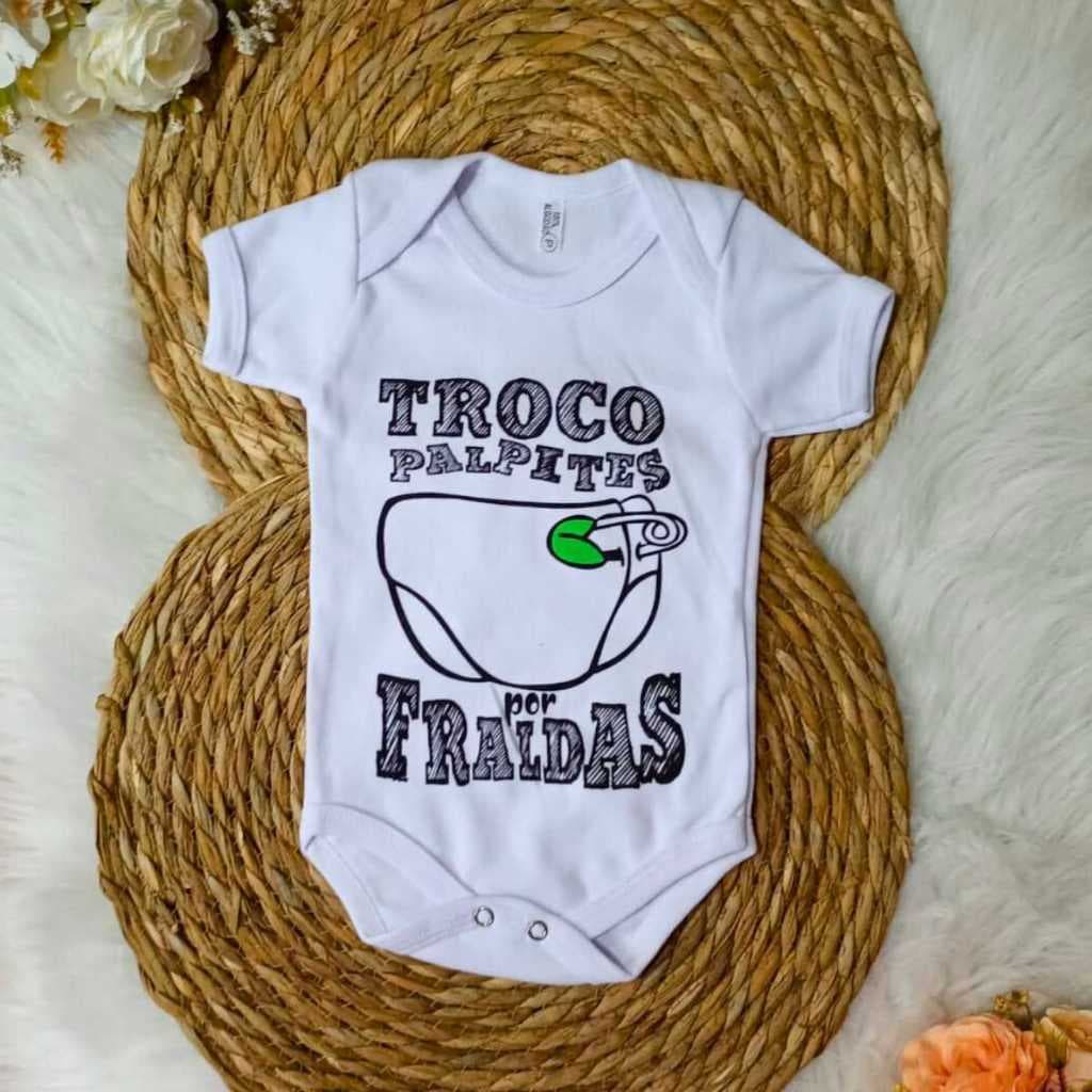 Body Bebê Divertido Unissex - Frase Troco Papites por Fralda