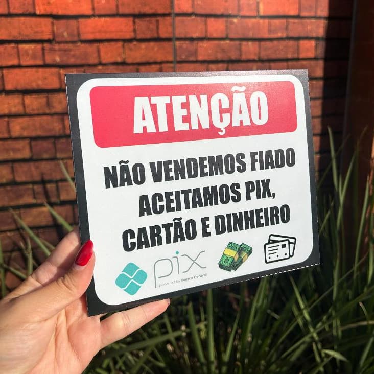 Placa Pagamento não vendemos fiado mercado aceitamos pix cartão dinheiro diversos modelos