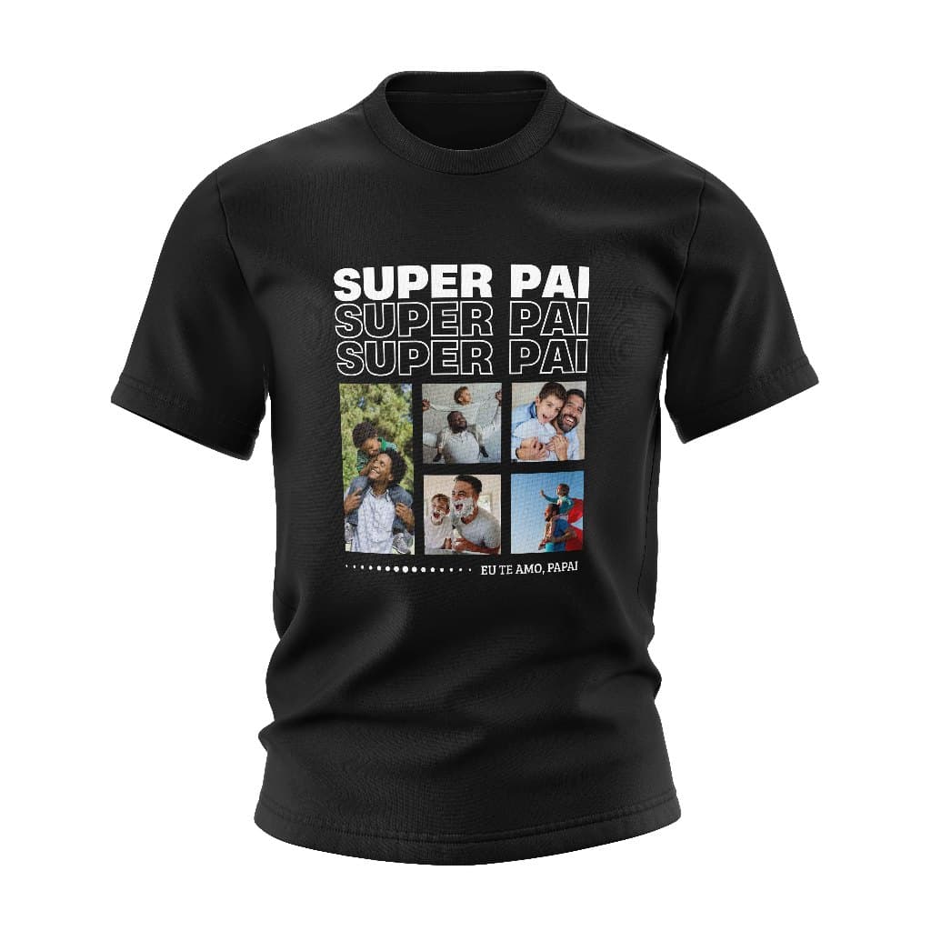 Camiseta Dia dos Pais "Super Pai" 100% Algodão Premium Presente Masculino Personalizável Fotos Antialérgica