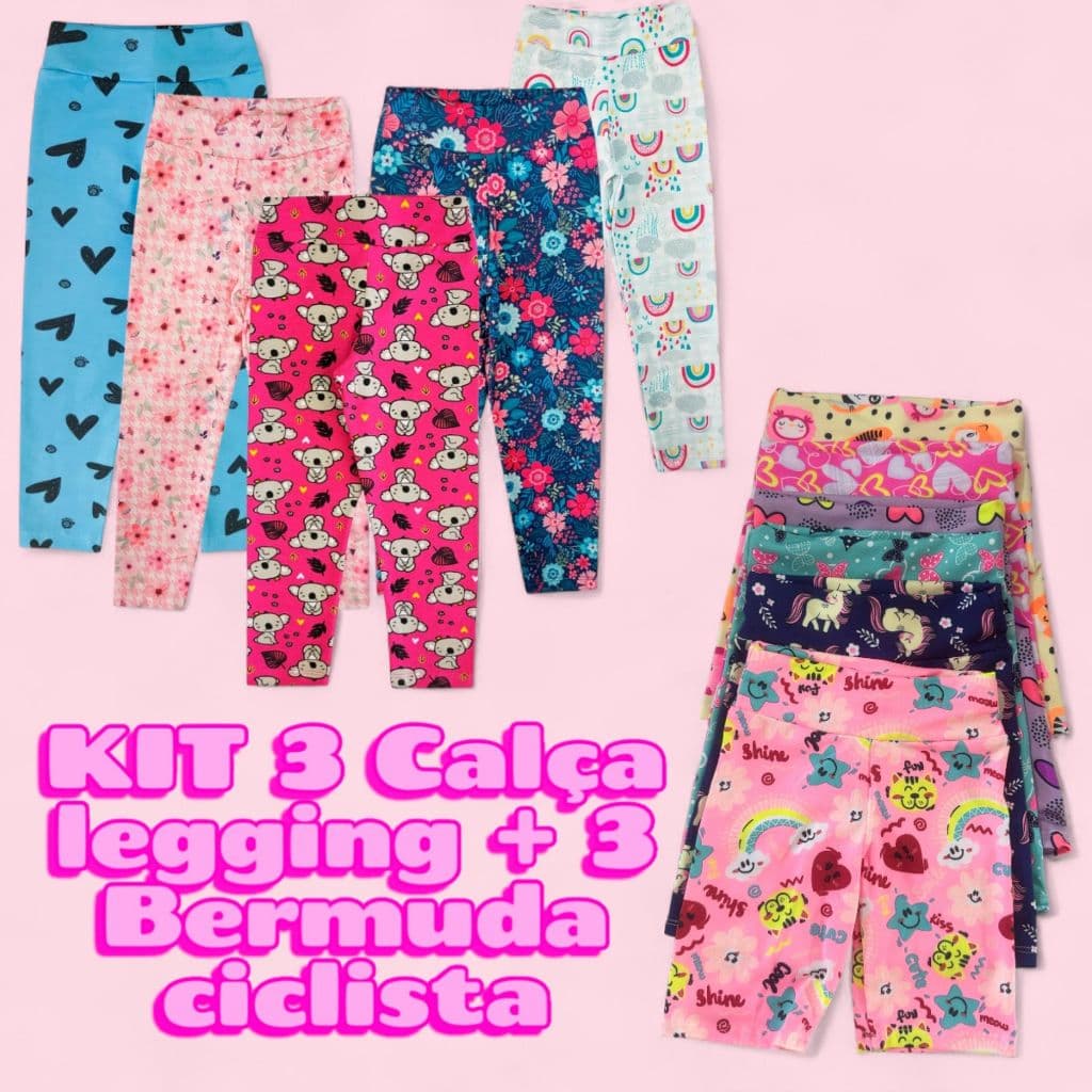 KIT 6 peças 3 Calça legging + 3 bermuda ciclista estampada Infantil menina ENVIO ESTAMPAS SORTIDAS