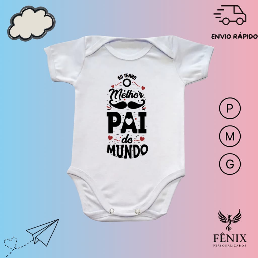 Body de Bebê Personalizado Frases Criativo Melhor Pai Do Mundo Dia Dos Pais