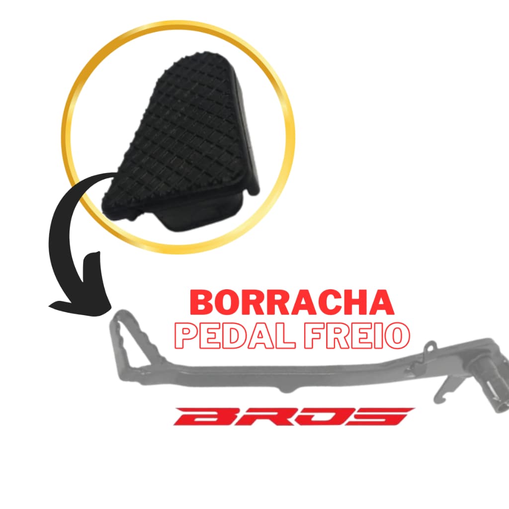 Borracha Pedal Freio Bros 125/150/160 XRE 190 XRE 300