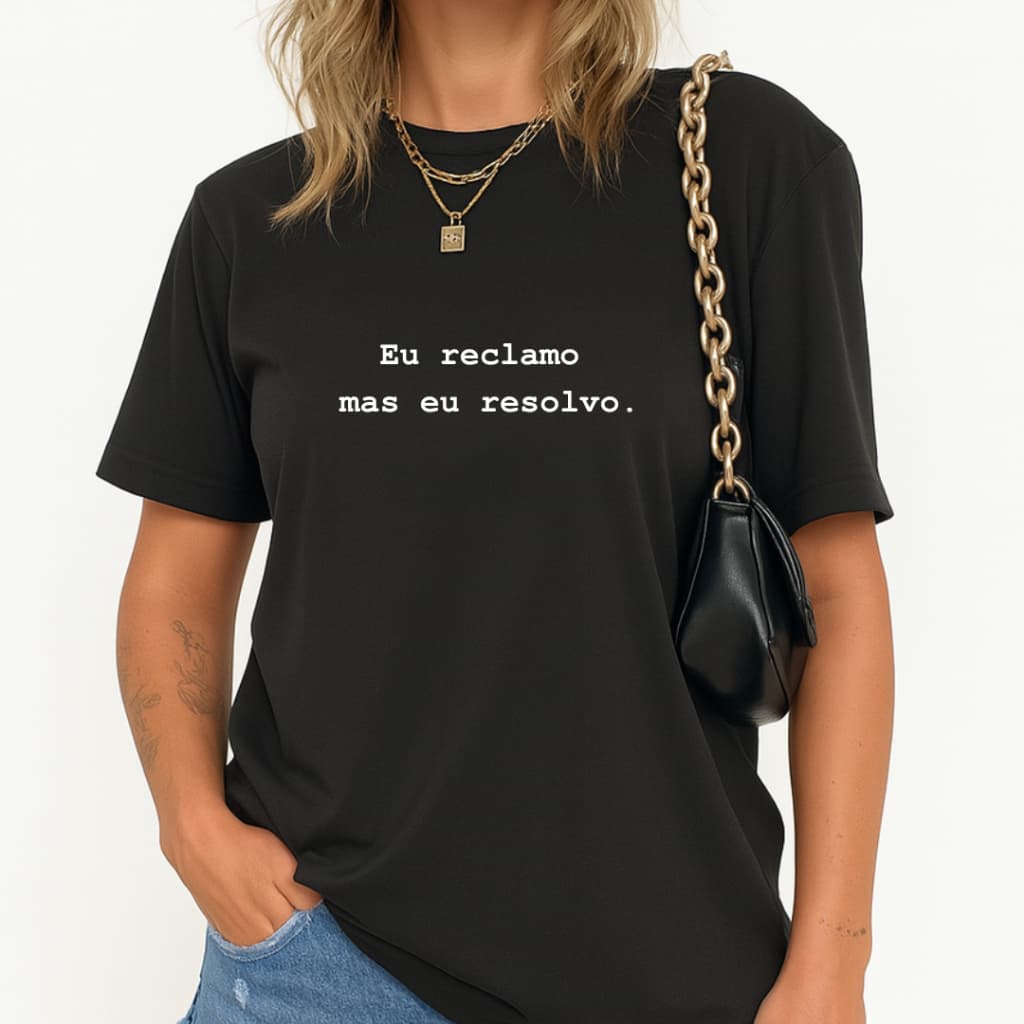 Tshirt Feminina Camiseta Preta com Estampa Frontal – Reclamo Mas Faço