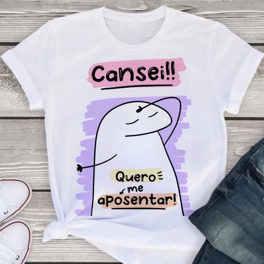CAMISETA FLORK CANSEI QUERO ME APOSENTAR - 100% POLIESTER