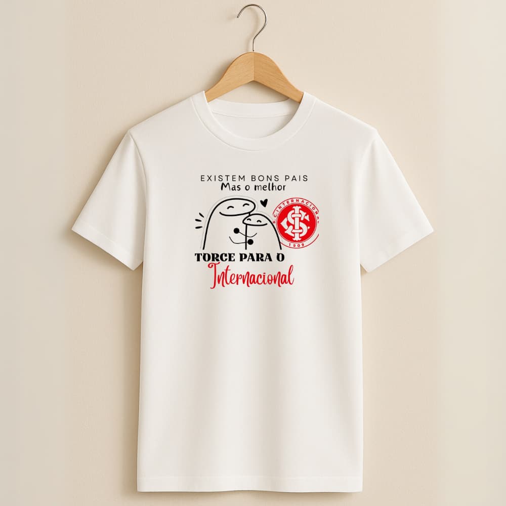 Camiseta Dia dos Pais Estampa Existem Bons Pais Internacional 146 Time Torcida Futebol Presente Fofa
