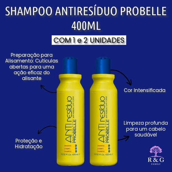 SHAMPOO ANTI RESÍDUO 400ML PROBELLE