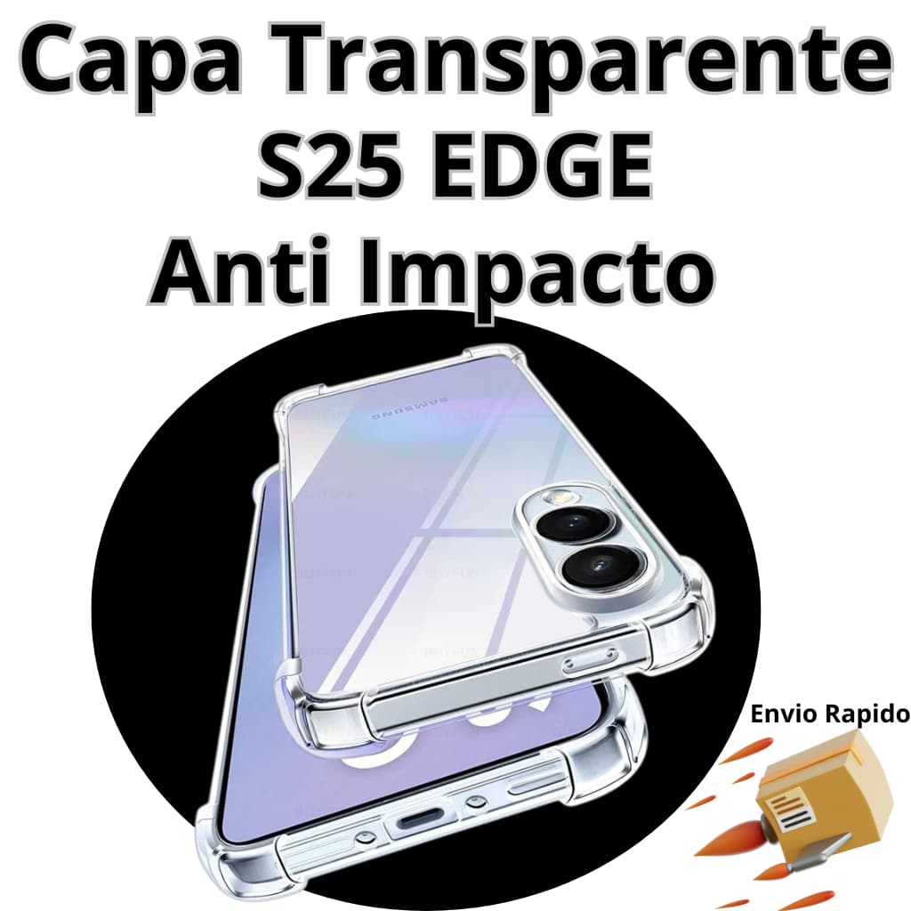 Capa S25 Edge Anti Impacto Proteção Total