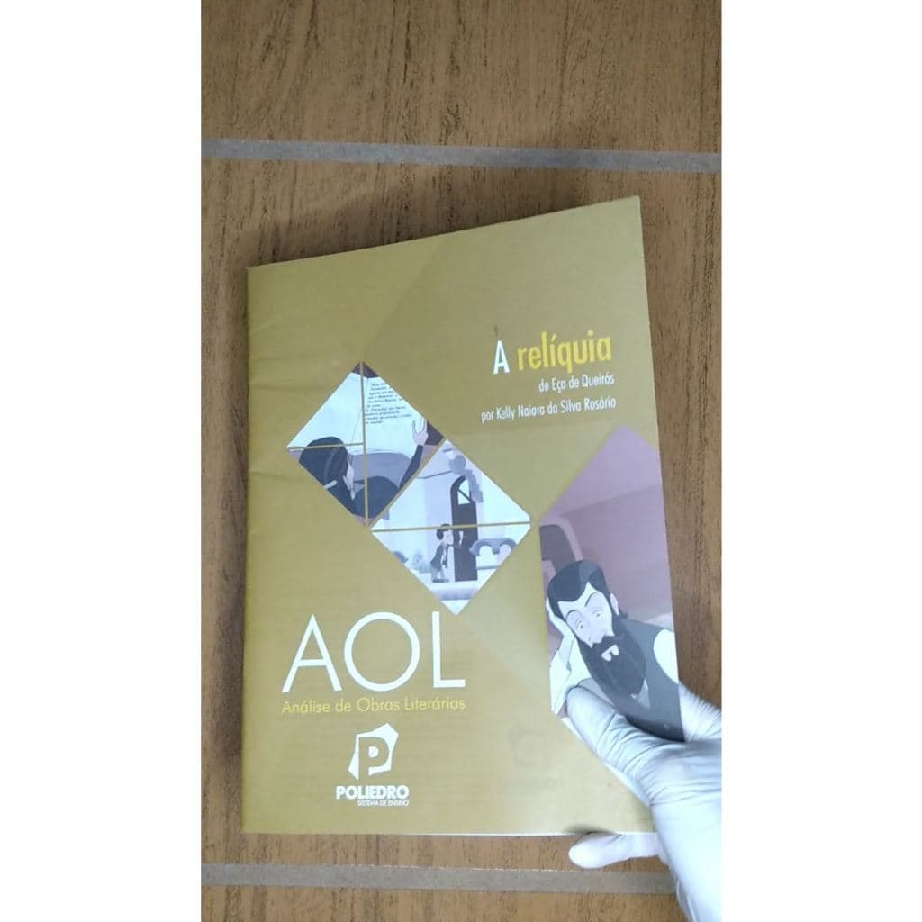 A relíquia, Eça de Queirós (AOL Poliedro)