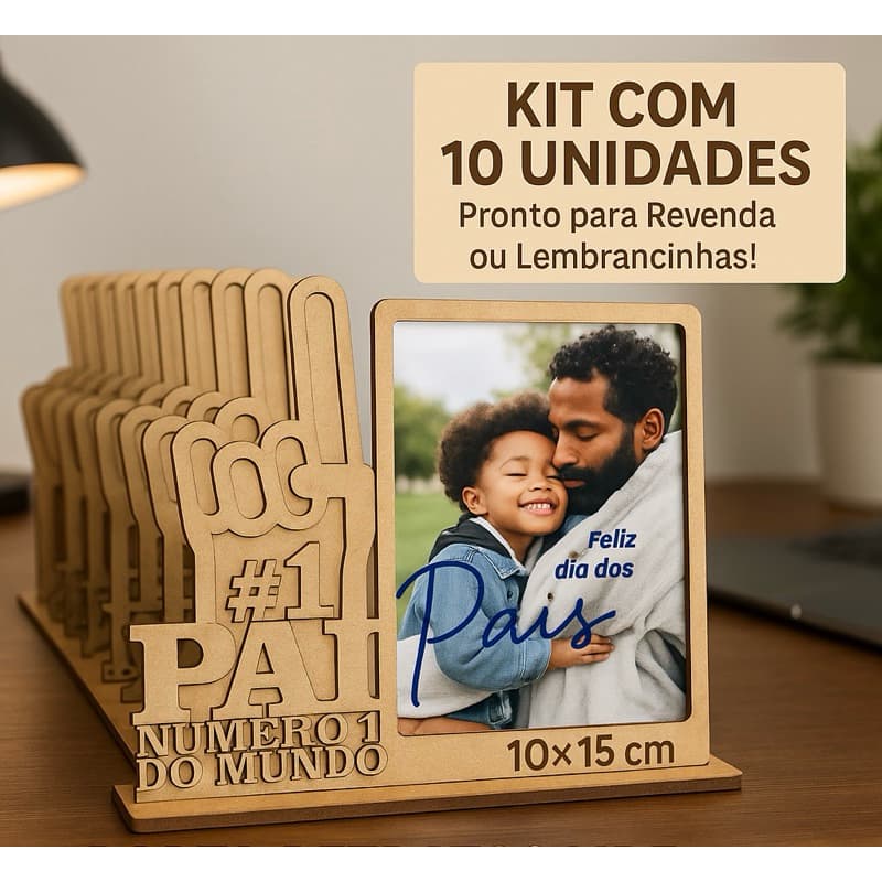 Kit 10 Porta-Retratos MDF Dia dos Pais #1 Pai do Mundo – Lembrancinha Foto 10x15 Personalizável