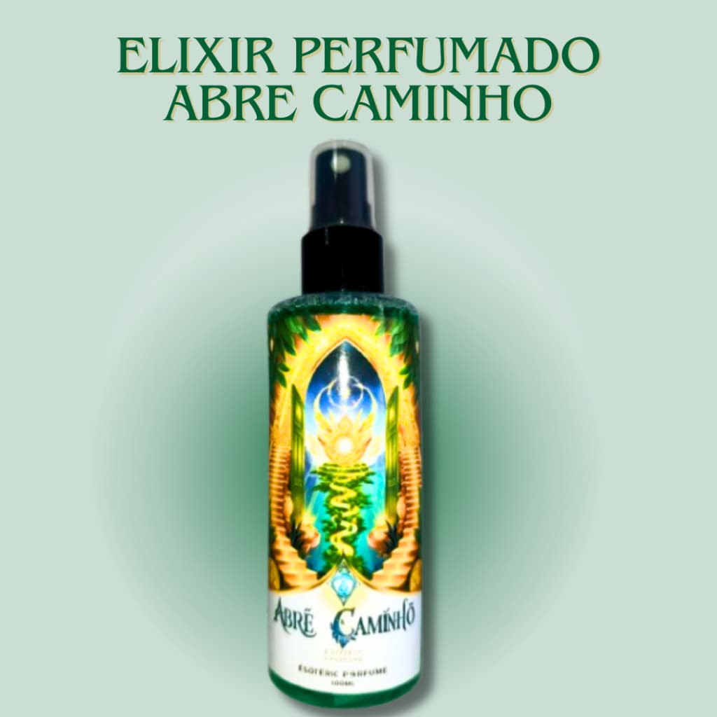 Perfume Esotérico Abre Caminho 100ml – Onde Você Passar, Portas Se Abrirão!