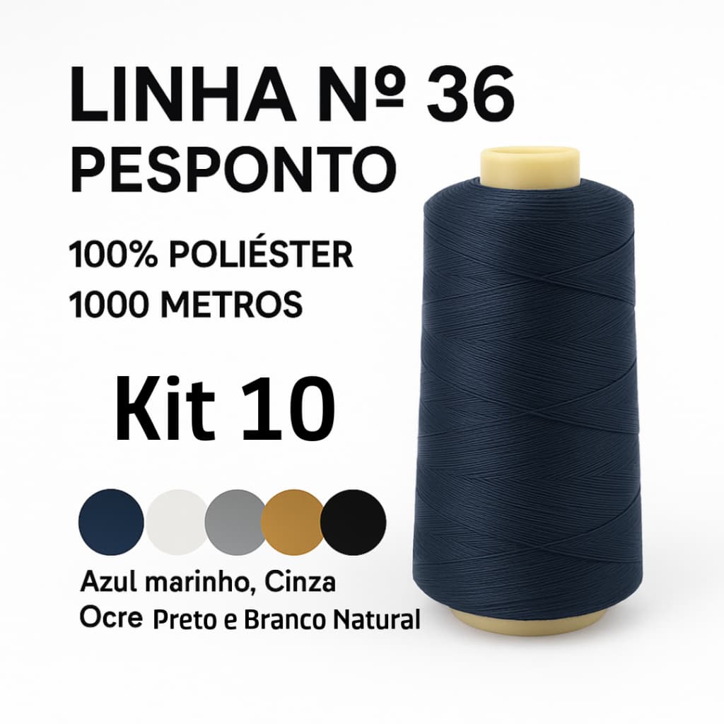 Kit 10 Linhas de costura n°36 Pesponto, 1000 mtros, Branco Natural, Preto, Azul Marinho, Cinza, Ocre