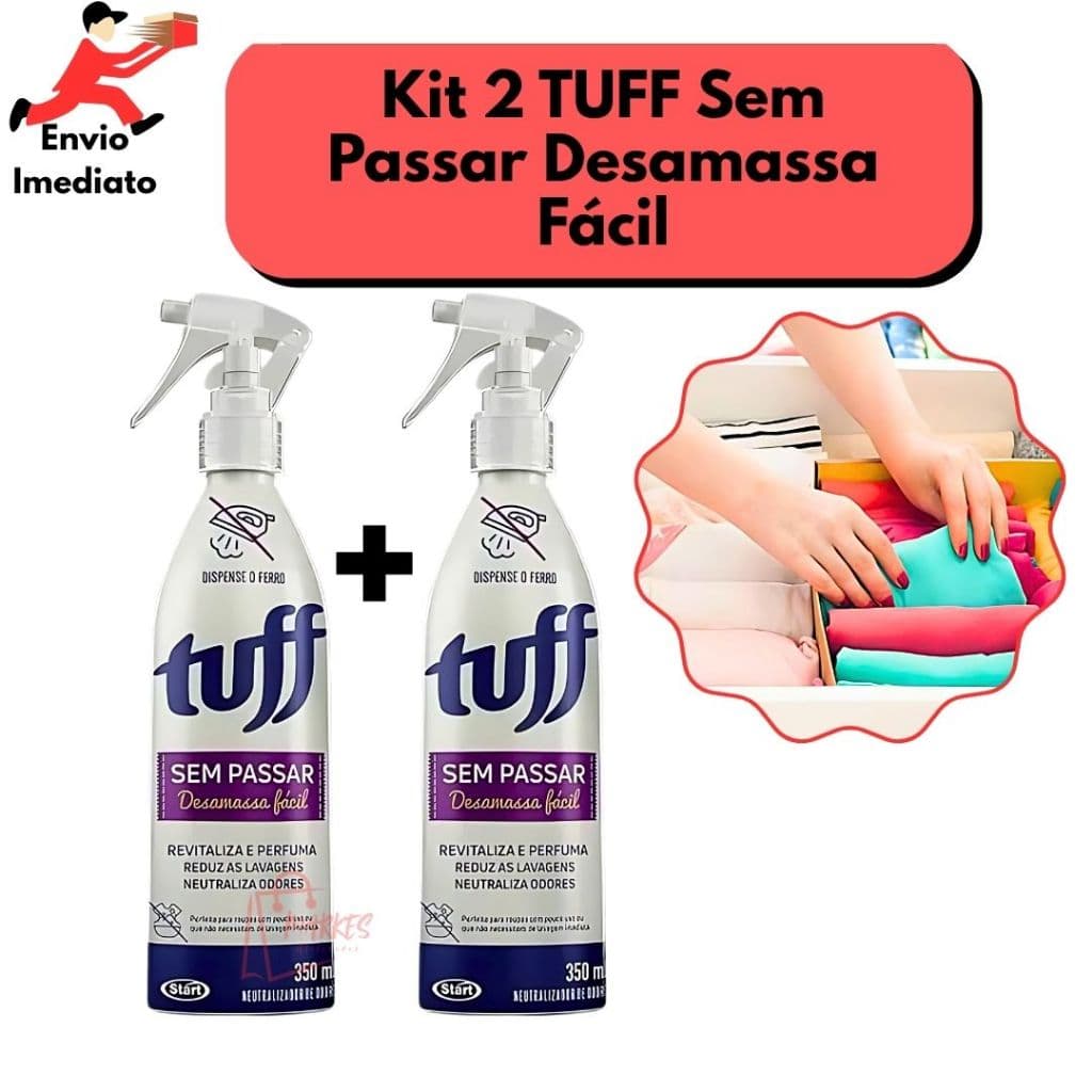 Kit 2 Tuff Sem Passar Desamassa Fácil 350 ML Start Neutraliza Odores Revitaliza e Perfuma