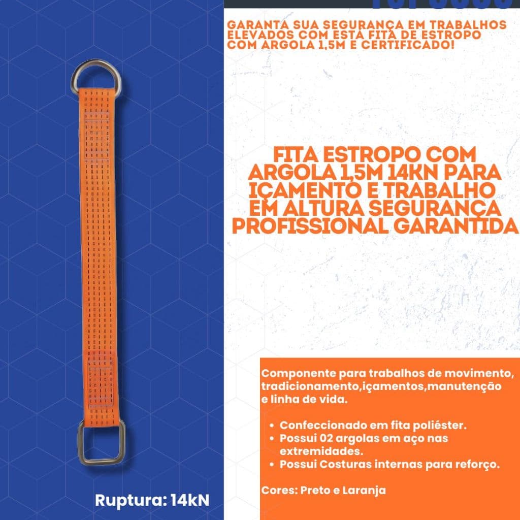Fita Estropo Com Argola 1,5m 14kN para Içamento e Trabalho em Altura Segurança Garantida