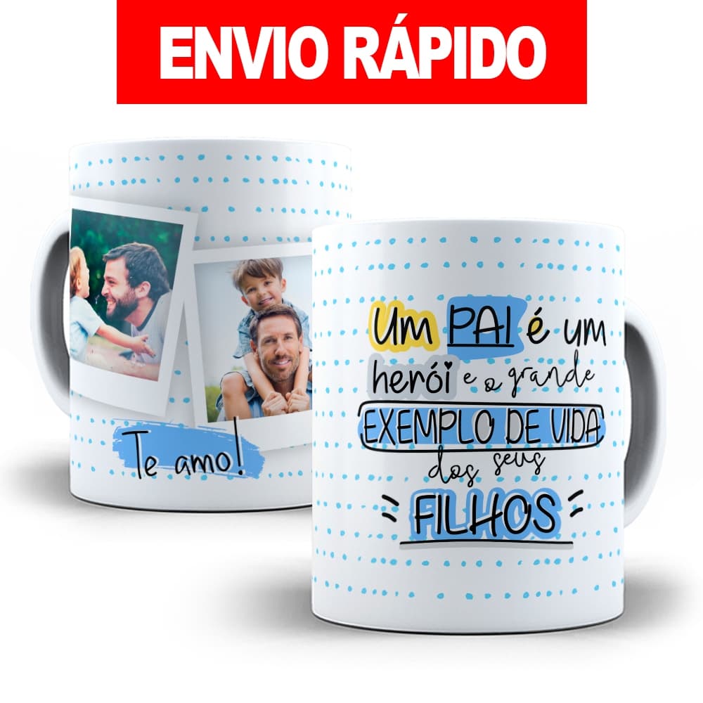 Feliz dia dos pais, caneca personalizada dia dos pais, meu heroi, meu papai, meu exemplo, te amo, caneca flork