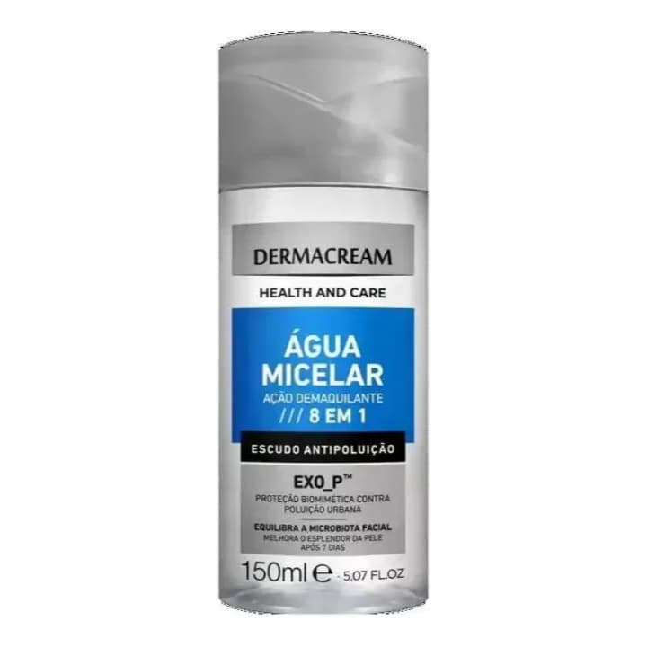 Água Micelar 8 em 1 Limpeza Profunda - Dermacream 150ml Proteçao Contra Poluiçao