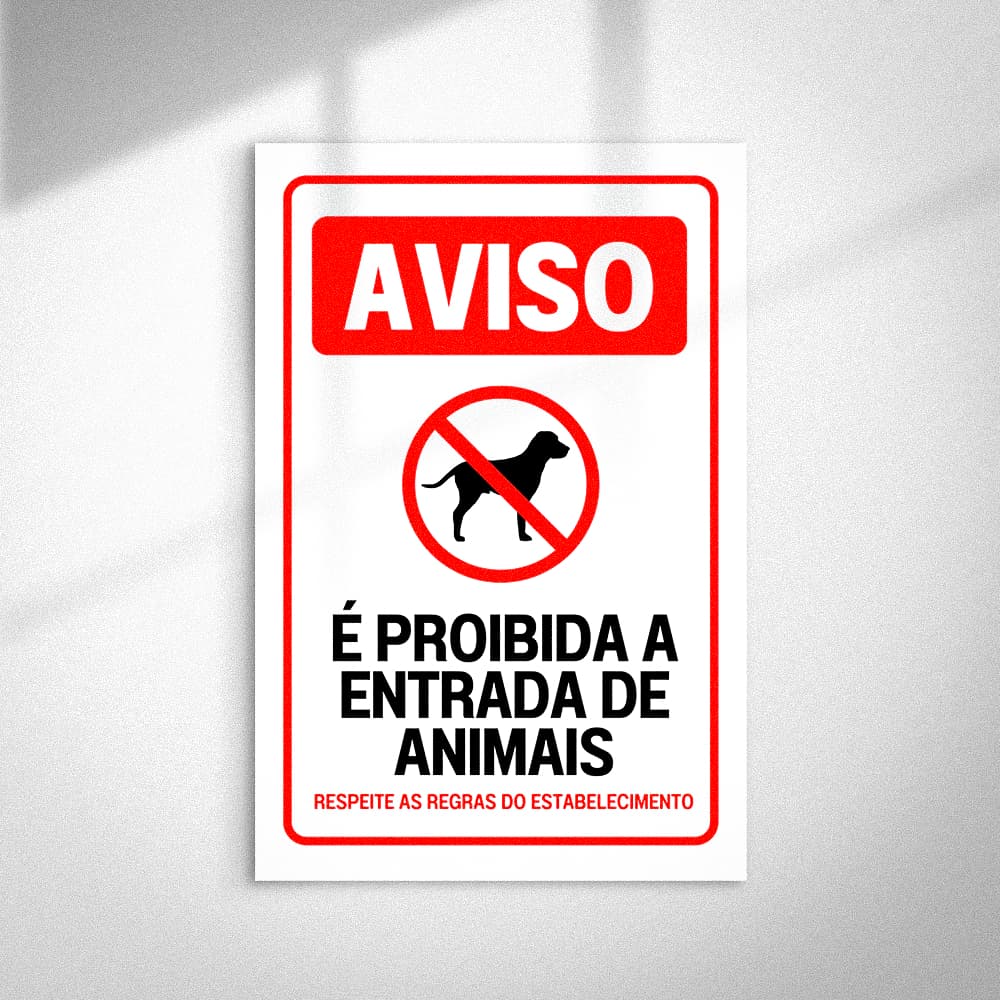 Placa Aviso Proibida a Entrada de Animais • Sinalização Ambiente Interno • MDF 30x20cm