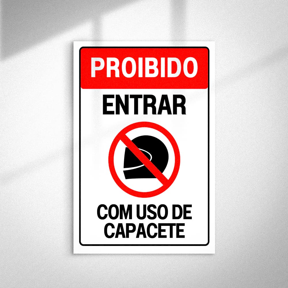 Placa Proibido Entrar com Uso de Capacete • Sinalização Ambiente Interno • MDF 30x20cm